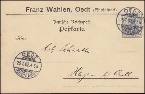 68 Germania 2 Pf auf Postkarte OEDT (RHEINLAND) 25.7.1902 nach Hagen bei Oedt