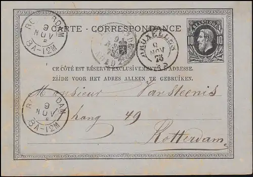Belgique Carte postale P 8 Roi Léopold de BRUXELLES 9.11.1875 vers ROTTERDAM 9/11/75