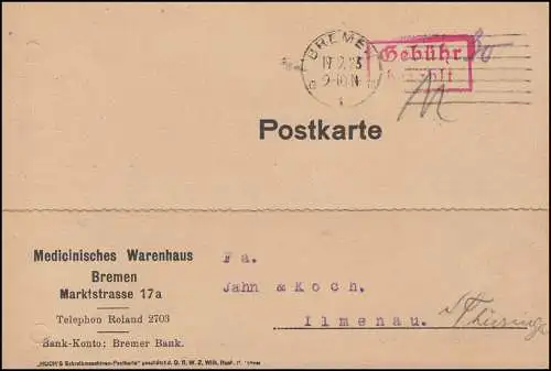 Infla-Notausgabe Gebühr-bezahlt-Stempel Postkarte BREMEN 19.9.1923 nach Ilmenau