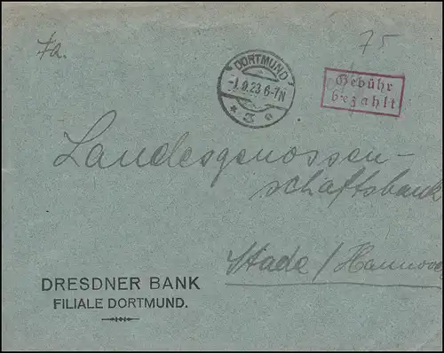 Infla-Notausgabe Gebühr-bezahlt-Stempel auf Brief DORTMUND 1.9.1923 nach Stade