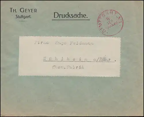 Drucksache mit rotem Einkreisstempel STUTTGART 10.9. FRANCO nach Mühlheim/Ruhr