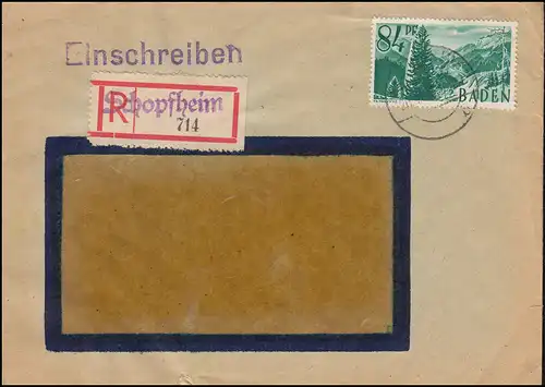 11 Höllental 84 Pf als EF auf R-Brief mit Not-R-Zettel SCHOPFHEIM 26.7.47