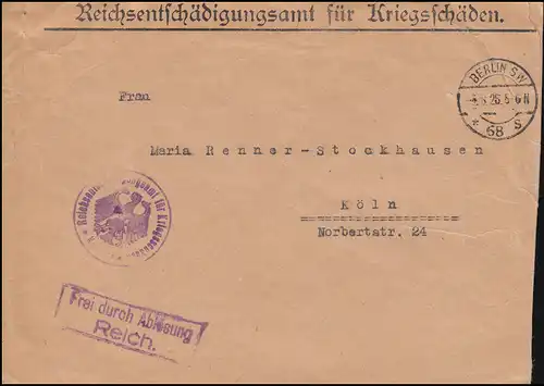 Frei durch Ablösung Reichsentschädigungsamt für Kriegsschäden BERLIN 4.8.1926