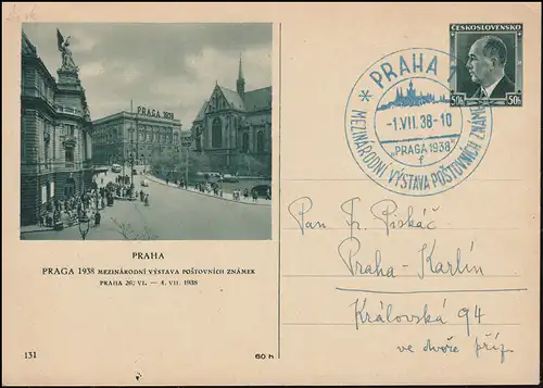 Bildpostkarte P 72/131 Ausstellung PRAG 1938 mit passendem SSt PRAHA 1.7.1938