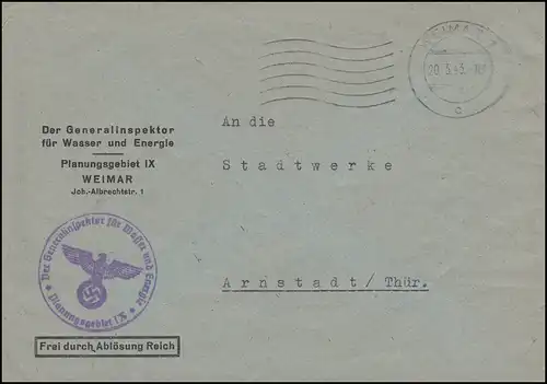 Frei durch Ablösung Generalinspekteur für Wasser und Energie Bf. WEIMAR 30.4.43