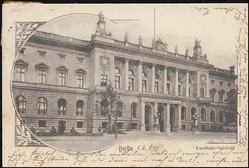 Ansichtskarte Berlin - Landtagsgebäude, BERLIN C 2 - 1.6.1904 nach GRÜNAU 2.6.04