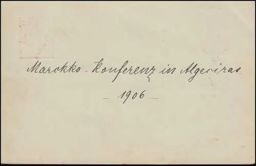 Marokkokrise 1906: Sonderstempel Algeciras-Konferenz 12.2.1906, span. Postkarte