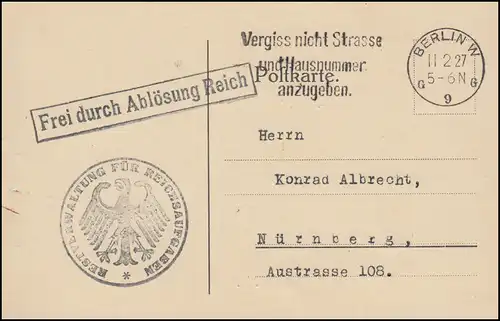 Frei durch Ablösung Reichsverwaltung für Reichsaufgaben Postkarte BERLIN 11.2.27