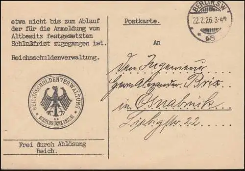Frei durch Ablösung Reich Reichsschuldenverwaltung BERLIN 22.2.26 auf Postkarte