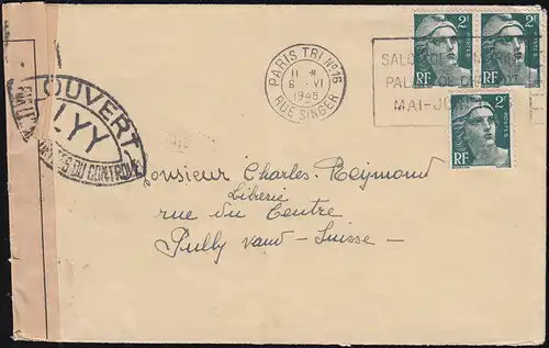 Censure OUVERT LYY CONTROLE Lettre PARIS 6.6.1945 avec 685 Marianne en Suisse