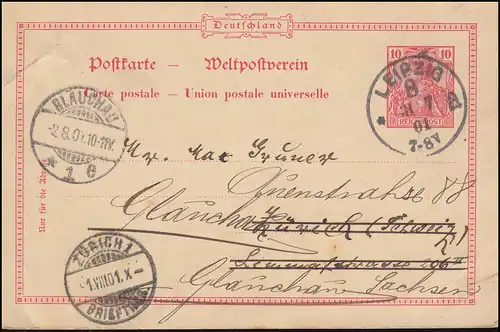 Postkarte P 53 von LEIPZIG 31.7.1901 nach ZÜRICH weitergeleitet GLAUCHAU 2.8.01