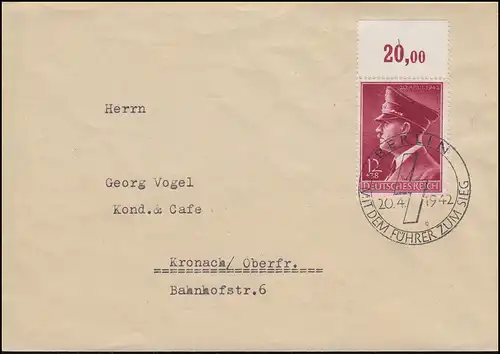813 Geburtstag 1942 mit Oberrand EF Brief SSt BERLIN Mit dem Führer ... 20.4.42