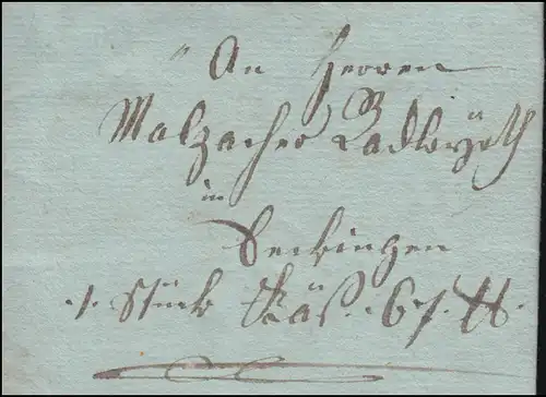 Baden Vorphilatelie Faltbrief aus Coburg 1818 an Posthalter Malzacher Seckingen
