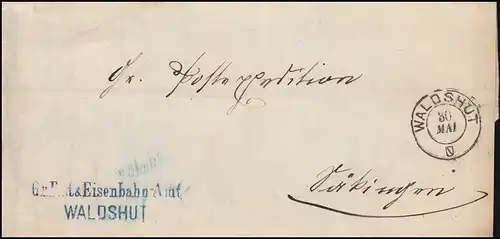 Baden Vorphilatelie Faltbrief Eisenbahn-Amt WALDSHUT 30.5.1868