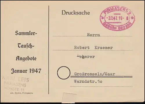 Gebühr-bezahlt-Stempel Pirmasens 3.2.1947 auf Drucksache Sammler-Tausch-Angebote