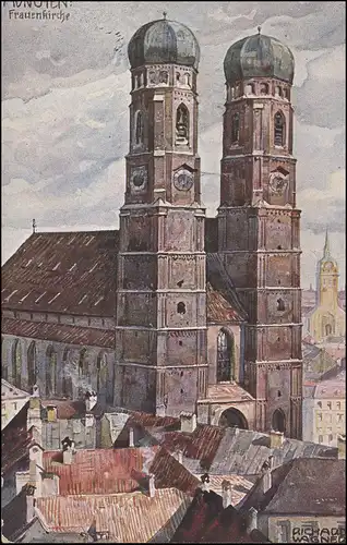 AK Aquarell-Serie München 36: München - Frauenkirche, OBERNBURG 30.7.14