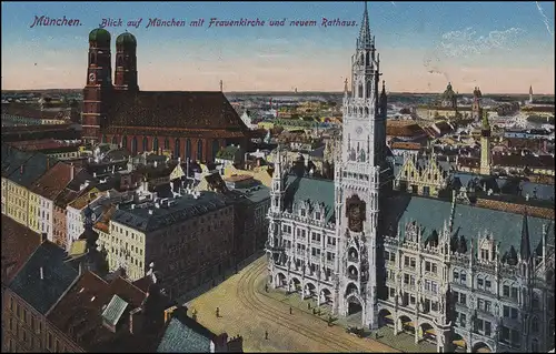 AK München - Frauenkirche und Neues Rathaus, MÜNCHEN 17.6.18 nach Aystetten