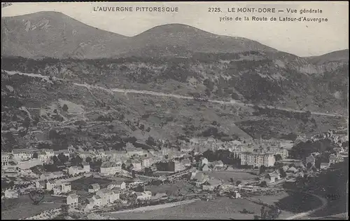 Frankreich Ansichtskarte Le Mont-Dore Panorama, Paar 116 MONT-DORE / DOME 1918