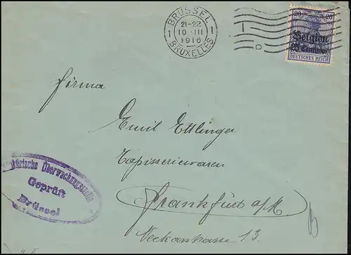 Zensur Belgien 4 Gemania mit Aufdruck auf Brief BRÜSSEL 10.3.1916 nach Frankfurt