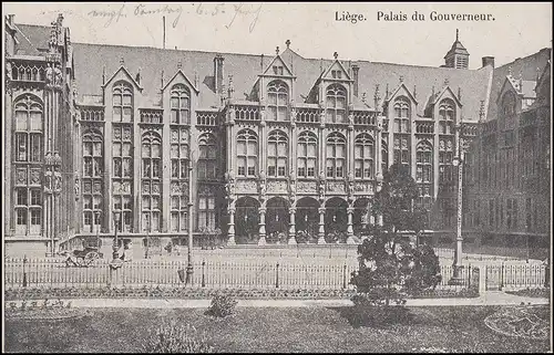 Carte de vue Liege - Palais du Gouverneur, Feldpost LÜTTICH gare centrale 4.5.17