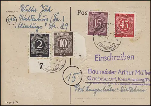 Ziffern-MiF 2+10+15+45 Pf Postkarte WALDENBURG/SACHSEN 10.1.47 nach Garbisdorf
