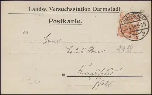 99 Germania EF Carte postale Landw. Station expérimentale DARMSTADT 20.4.18 n. Kriegerfeld