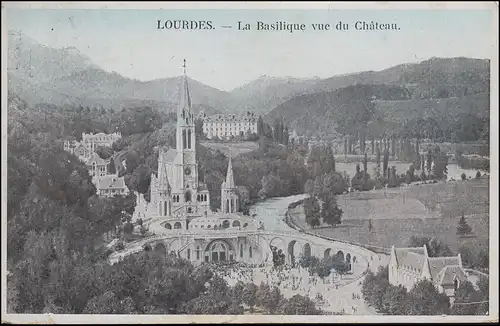 France AK Lourdes: Basilique / La Basile vue du Chateau, couru