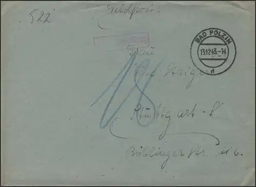 Feldpost 2. Weltkrieg von Bad Polzin 132.2.43 nach Stuttgart / Nachporto