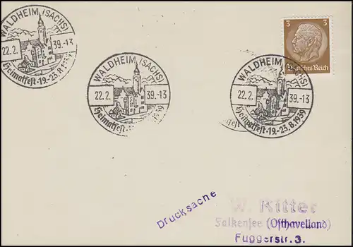 Sonderstempel WALDHEIM / SACHSEN Heimatfest 22.2.39, EF Drucksache n. Falkensee