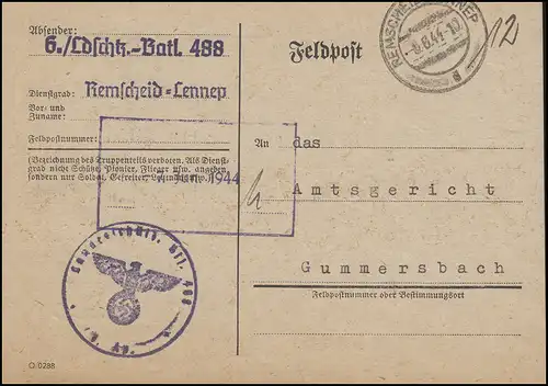 Feldpostkarte 6. Landessch.-Batl. 488 REMSCHEID-LENNEP 6.6.44 nach Gummersbach