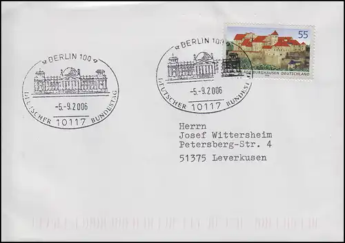 2548 Burganlage Bburghausen, EF Brief SSt Berlin Deutscher Bundestag 5.9.2006
