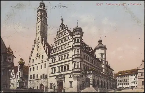 Ansichtskarte Rothenburg / Tauber - Rathaus, MeF 5 Pf gelaufen 1911 nach Venedig