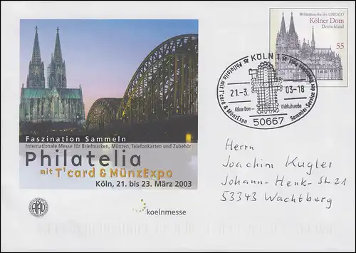 USo 55 Philatelia & Kölner Dom mit SSt KÖLN Weltkulturerbe 21.3.03 n. Wachtberg