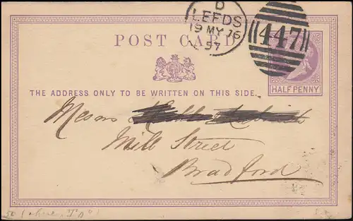 Postkarte P 2 Königin 1/2 P. DUP LEEDS 447 - 19.5.1876 nach BRADFORD 19.5.76