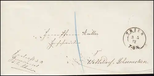 Preußen Faltbrief aus TRIER 3.5.1872 nach Wetteldorf-Schönecken AUSGABE 4.5.