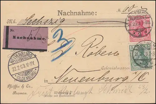 70+71 Germania MiF Nachnahme-Postkarte BREMEN 21.2.1903 nach NEUENBURG 22.2.03