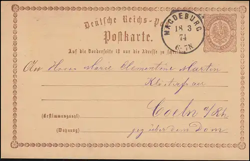 Carte postale P 1 Adler in Ellipse 1/2 Gr. de MAGDEBURG 18.3.1874 à Coeln