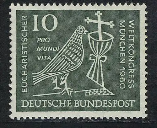 330 Eucharistischer Weltkongeß 10 Pf **