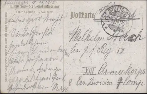 AK Kaiser Wilhelm II. als Feldpostkarte STUTTGART 15.11.1915 an die Front