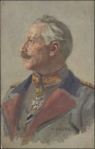 AK Kaiser Wilhelm II. als Feldpostkarte STUTTGART 15.11.1915 an die Front