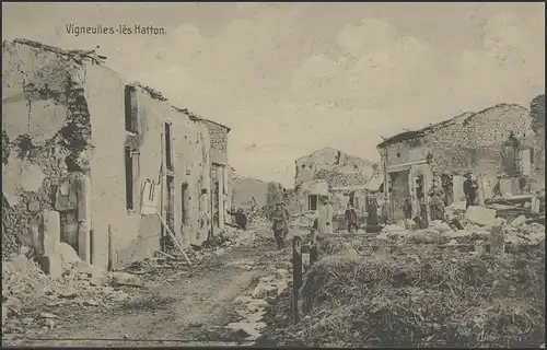 Ansichtskarte Feldpost zerstörtes Vigneulles-les Hatton, 185. Inf.-Div. 6.10.16