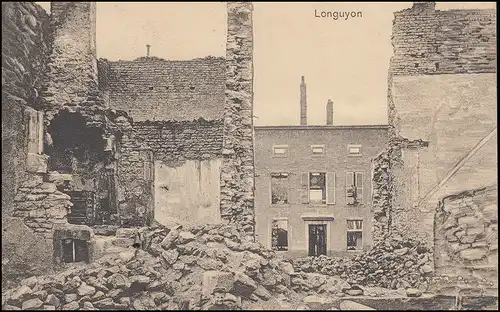 Carte de vue Longuyon - maisons détruites, couru comme carte de champ