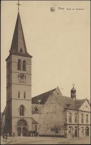 Belgien Ansichtskarte Bree: Kerk en Stadhuis, BREE 28.9.1925