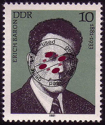 2589 Persönlichkeiten Arbeiterbewegung 1981 Baron O gestempelt