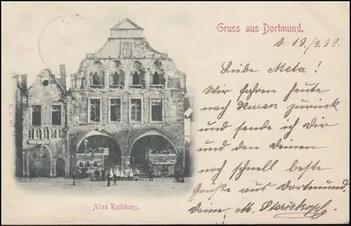 Ansichtskarte Gruss aus DORTMUND: Altes Rathaus, 19.3.1898 nach SCHWERTE 19.3.98