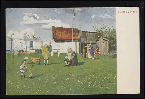 Carte de vue Artiste Eugen Kirchner: Le Roi en Exil, Feldpost 1917