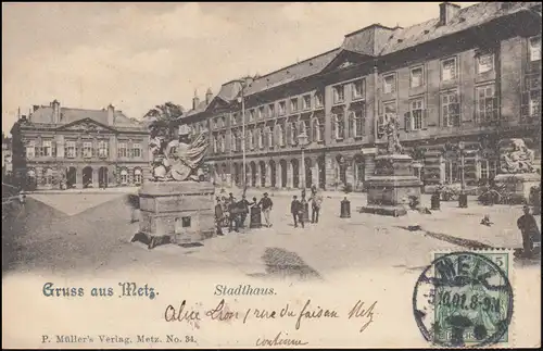 Ansichtskarte Gruss aus Metz Stadthaus, 5.10.1901 nach Frankreich