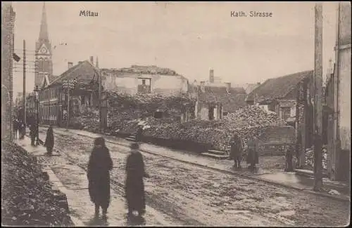 Ansichtskarte Das zerstörte Mitau, Kath. Straße, Feldpost 214 - 10.4.1916