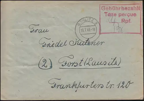 Gebühr-Bezahlt-Stempel mit Taxe percue (24) Rpf. auf Brief GÖRLITZ 19.7.1948