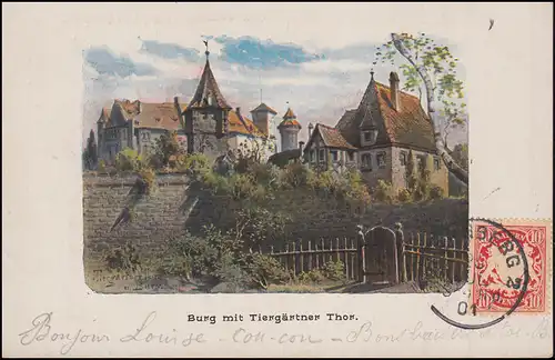 Ansichtskarte Nürnberg Burg mit Tiergärtner Tor 25.7.1901 nach MONS 26.7.01